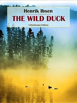 E-Book (epub) The Wild Duck von Henrik Ibsen