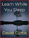 E-Book (epub) Learn While You Sleep von David Curtis