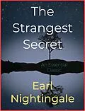 E-Book (epub) The Strangest Secret von Earl Nightingale