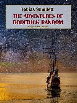 E-Book (epub) The Adventures of Roderick Random von Tobias Smollett