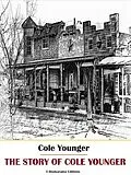E-Book (epub) The Story of Cole Younger von Cole Younger