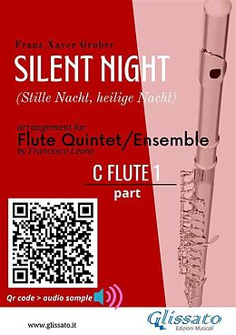 eBook (epub) Flute 1 part of "Silent Night" for Flute Quintet/Ensemble de a cura di Francesco Leone, Franz Xaver Gruber