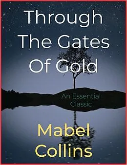 E-Book (epub) Through The Gates Of Gold von Mabel Collins