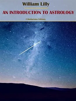 E-Book (epub) An Introduction to Astrology von William Lilly