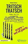 E-Book (epub) Tritsch Tratsch - Clarinet flexible Quintet + opt.piano (score & parts) von Johann Strauss