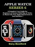 E-Book (epub) Apple Watch Series 6 von Gary Bentford