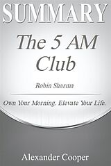 eBook (epub) Summary of The 5 AM Club de Alexander Cooper