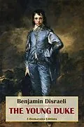 E-Book (epub) The Young Duke von Benjamin Disraeli