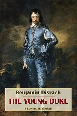 E-Book (epub) The Young Duke von Benjamin Disraeli