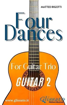E-Book (epub) Guitar 2 part of "Four Dances" for Guitar trio von Georges Bizet, Amilcare Ponchielli, Matteo Rigotti