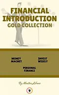 E-Book (epub) Money magnet - personal finance - invest wisely (3 books) von Mentes Libres