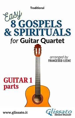 E-Book (epub) Guitar 1 part of "8 Gospels & Spirituals" for Guitar quartet von American Traditional