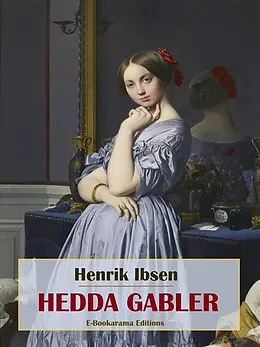 E-Book (epub) Hedda Gabler von Henrik Ibsen