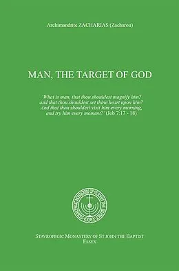 E-Book (epub) Man, the target of God von Archimandrite Zacharias Zacharou