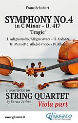 E-Book (epub) Viola part: Symphony No.4 "Tragic" by Schubert for String Quartet von Franz Schubert, A Cura Di Enrico Zullino