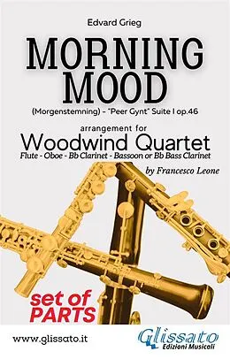 E-Book (epub) Woodwind Quartet: Morning Mood (set of parts) von Edvard Grieg