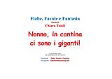 eBook (epub) Nonno, in cantina ci sono i giganti! de Chiara Taioli