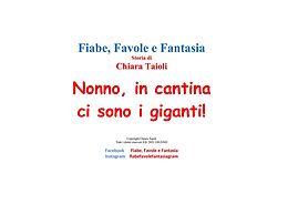 eBook (epub) Nonno, in cantina ci sono i giganti! de Chiara Taioli