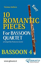 E-Book (epub) Bassoon 4 part : 10 Romantic Pieces for Bassoon Quartet von Robert Schumann, Anton Rubinstein, Peter Ilyich Tchaikovsky