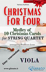 E-Book (epub) Viola part - String Quartet Medley "Christmas for four" von Various Authors, a cura di Francesco Leone