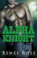 E-Book (epub) Alpha Knight von Renee Rose