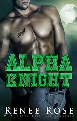 E-Book (epub) Alpha Knight von Renee Rose