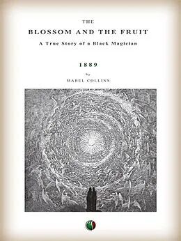 E-Book (epub) The Blossom and the Fruit von Mabel Collins