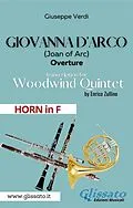 E-Book (epub) Giovanna d'Arco - Woodwind Quintet (HORN in F) von Giuseppe Verdi, A Cura Di Enrico Zullino