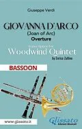 E-Book (epub) Giovanna d'Arco - Woodwind Quintet (BASSOON) von Giuseppe Verdi, A Cura Di Enrico Zullino