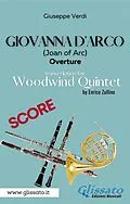 E-Book (epub) Giovanna d'Arco - Woodwind Quintet (SCORE) von Giuseppe Verdi, A Cura Di Enrico Zullino