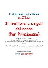 eBook (epub) Il trattore a cingoli del nonno (per Principessa) de Chiara Taioli