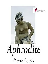 E-Book (epub) Aphrodite von Pierre Louÿs