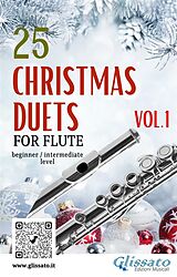 eBook (epub) 25 Christmas Duets for Flute - VOL.1 de Wolfgang Amadeus Mozart, Alfonso Maria De Liguori, Johannes Brahms