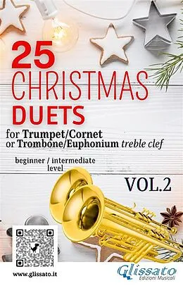E-Book (epub) 25 Christmas Duets for Trumpet or Trombone T.C. vol.2 von Alfonso Maria De Liguori, Franz Xaver Gruber, John Henry Jr. Hopkins