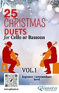 E-Book (epub) 25 Christmas Duets for Cello or Bassoon - VOL.1 von Wolfgang Amadeus Mozart, Alfonso Maria De Liguori, Johannes Brahms