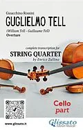 E-Book (epub) Cello part of "William Tell" overture by Rossini for String Quartet von Gioacchino Rossini, A Cura Di Enrico Zullino