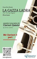 eBook (epub) Bb Clarinet 3 part of "La Gazza Ladra" overture for Clarinet Quintet de Gioacchino Rossini, A Cura Di Enrico Zullino