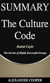 eBook (epub) Summary of The Culture Code de Alexander Cooper