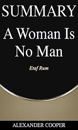 E-Book (epub) Summary of A Woman Is No Man von Alexander Cooper