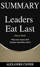 E-Book (epub) Summary of Leaders Eat Last von Alexander Cooper