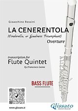 eBook (epub) La Cenerentola - Flute Quintet (C Bass Flute) de Gioacchino Rossini, a cura di Francesco Leone