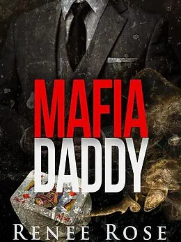 E-Book (epub) Mafia Daddy von Renee Rose