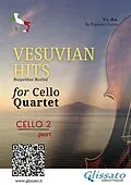 E-Book (epub) (Cello 2) Vesuvian Hits for Cello Quartet von Ernesto de Curtis, a cura di Francesco Leone, Edoardo Di Capua