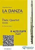 E-Book (epub) Alto Flute in G part of "La Danza" tarantella by Rossini for Flute Quartet von Gioacchino Rossini, a cura di Francesco Leone