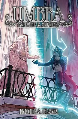 E-Book (epub) Umbra: Tales of a Shadow von Freddie A. Clark