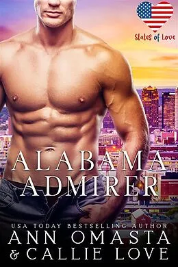 E-Book (epub) Alabama Admirer von Callie Love, Ann Omasta