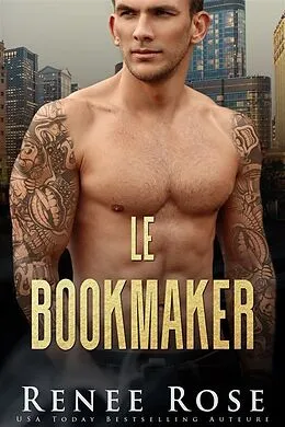 E-Book (epub) Le Bookmaker von Renee Rose