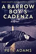 E-Book (epub) A Barrow Boy's Cadenza von Pete Adams