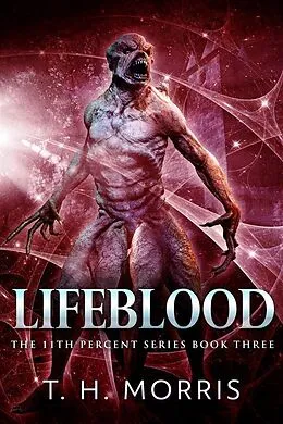 E-Book (epub) Lifeblood von T. H. Morris