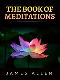 E-Book (epub) The Book of Meditations von James Allen